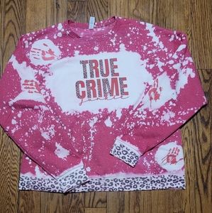 True Crime sweatshirt